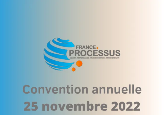 Bonitasoft vous invite à la Convention Annuelle de France Processus 2022