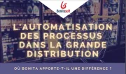 L'automatisation des processus dans la grande distribution