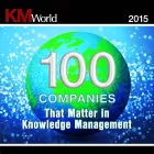 KM World 100 Companies that Matter in Knowledge Management 2015